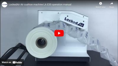 LockedAir Air Cushion Machine LA E3S Operation Manual