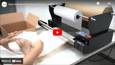 How to Dispense Honeycomb Paper Cushion Faster